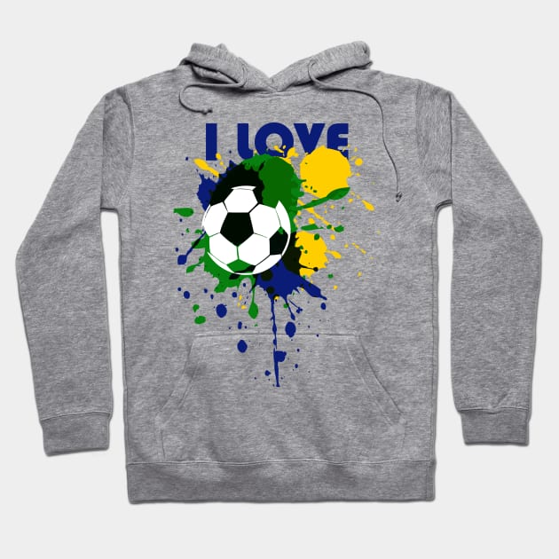 I love football soccer - FIFA World Cup Hoodie by Joker & Angel